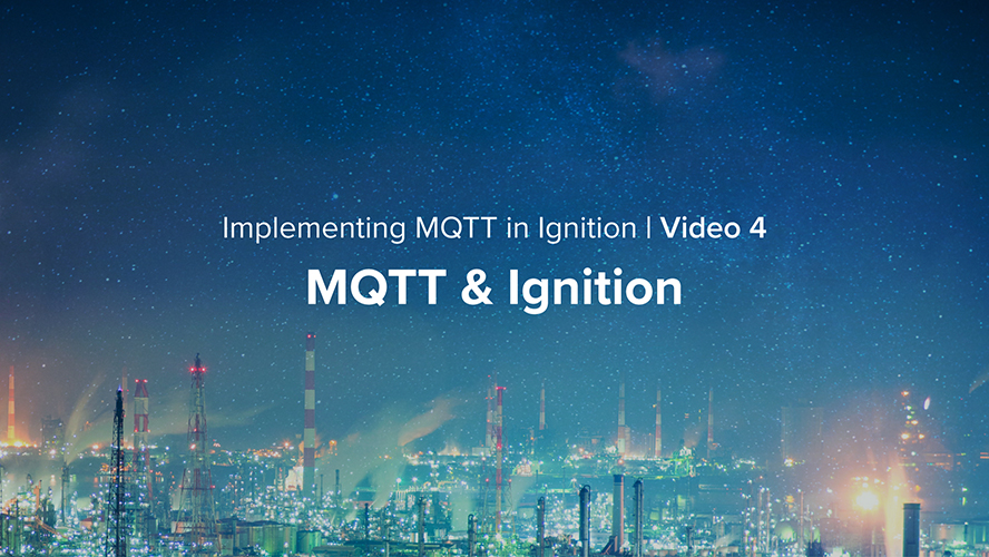 MQTT & Ignition
